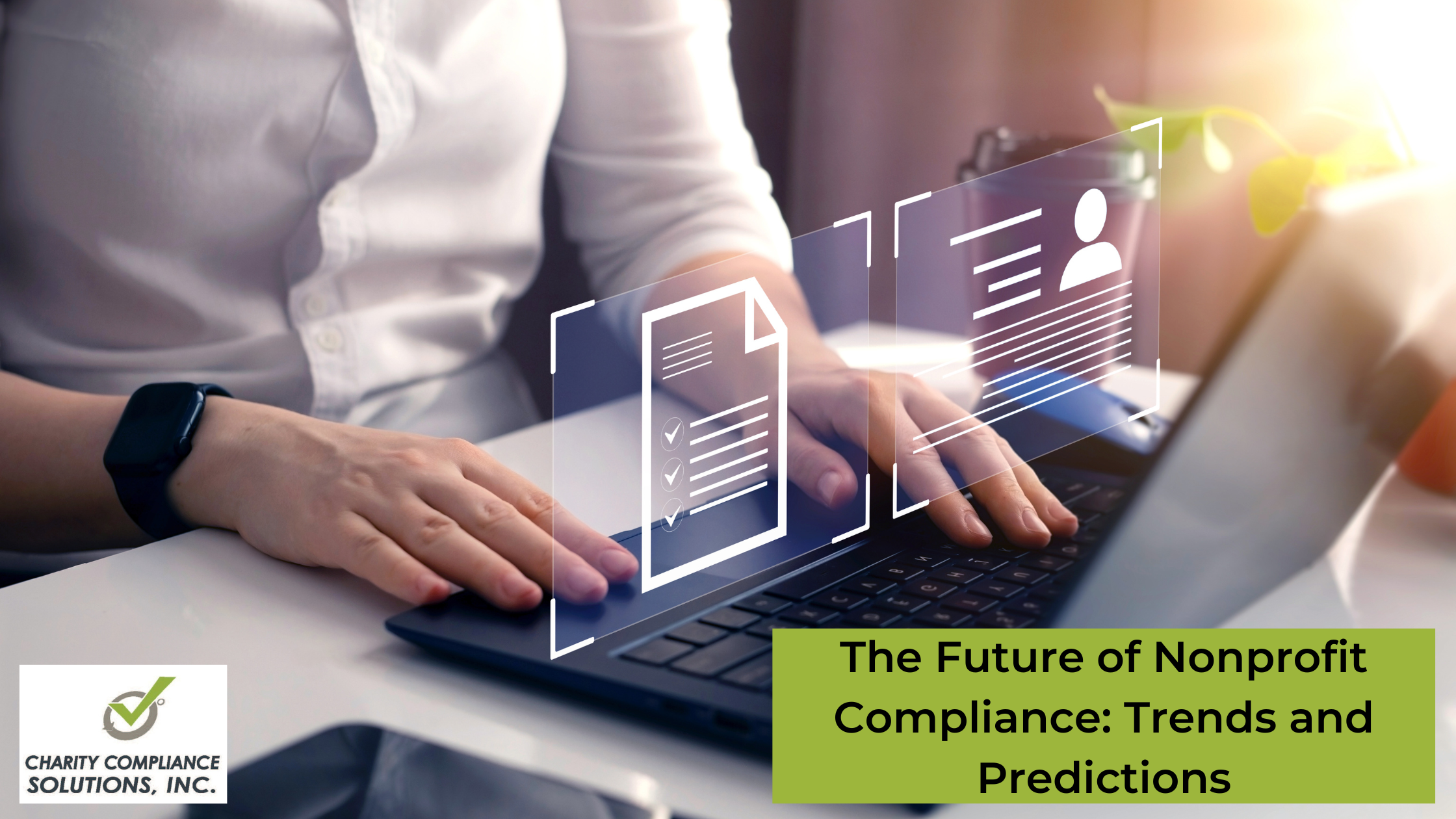 The Future of Nonprofit Compliance - Trends and Predictions